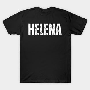 Helena Name Gift Birthday Holiday Anniversary T-Shirt